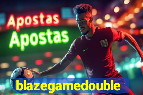 blazegamedouble
