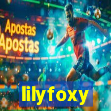 lilyfoxy