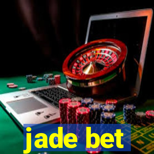 jade bet
