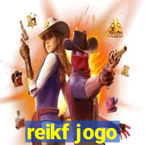 reikf jogo