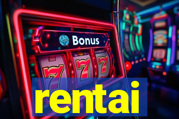 rentai