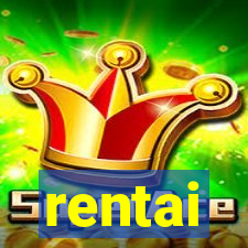 rentai
