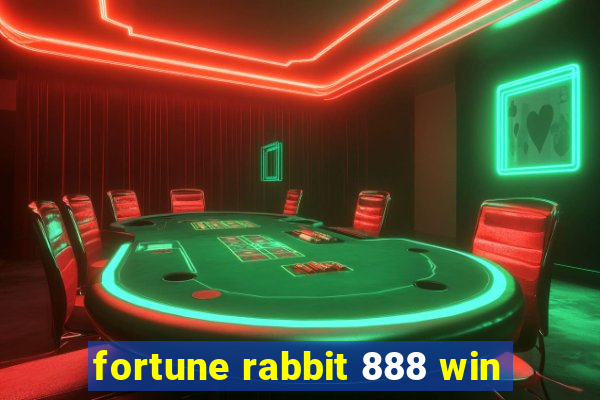 fortune rabbit 888 win