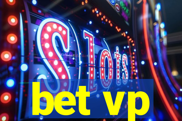bet vp