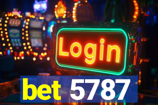 bet 5787