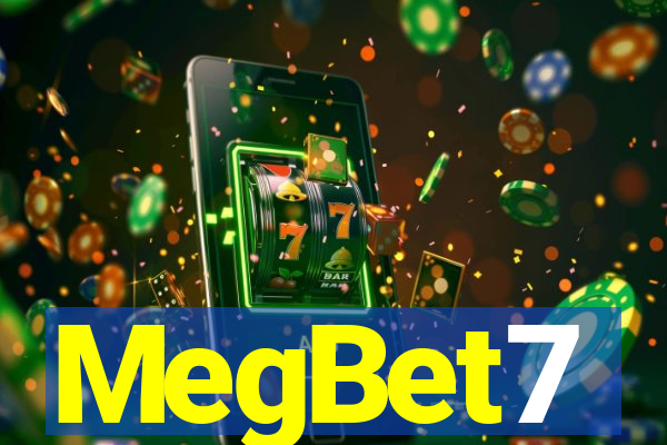 MegBet7