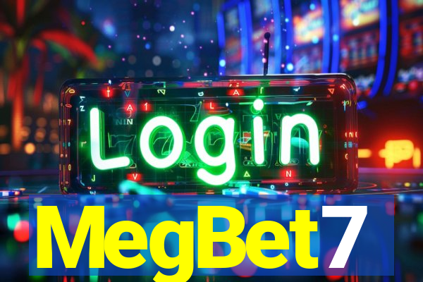 MegBet7
