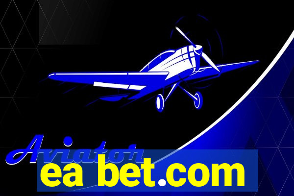 ea bet.com