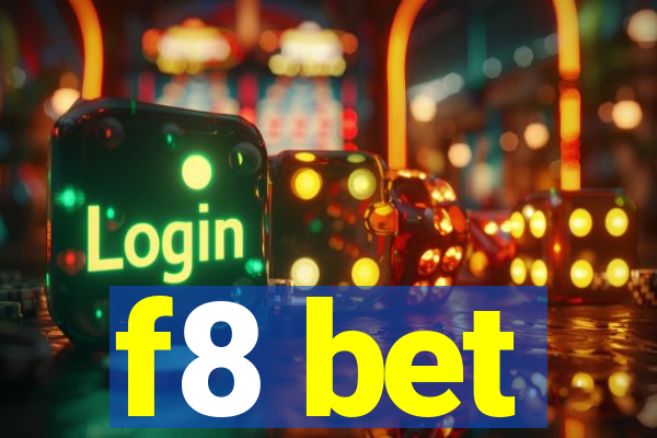 f8 bet