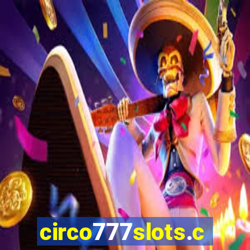 circo777slots.com