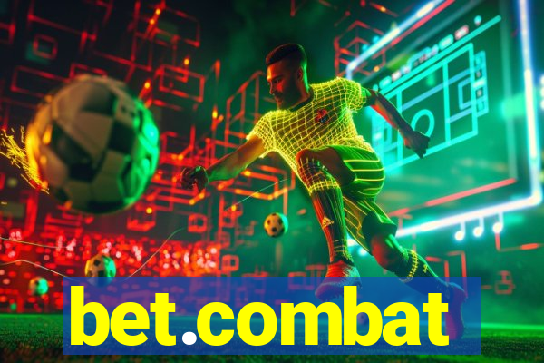 bet.combat