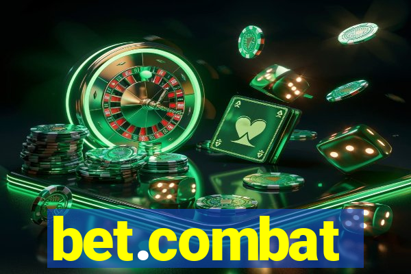 bet.combat