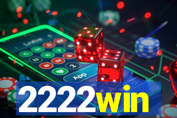 2222win