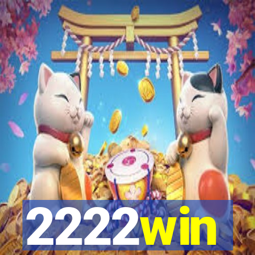 2222win