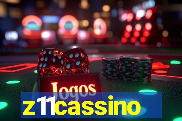 z11cassino