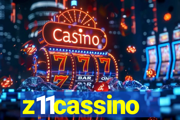 z11cassino