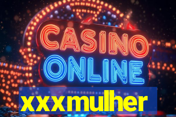 xxxmulher