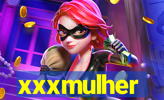 xxxmulher
