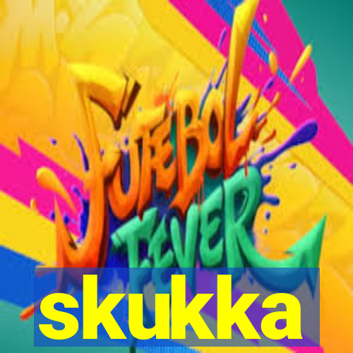 skukka