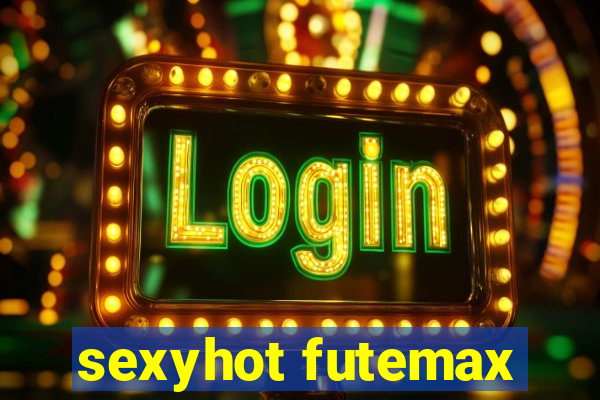 sexyhot futemax