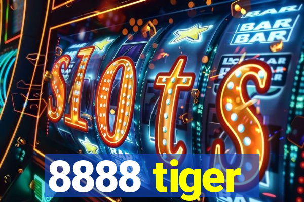 8888 tiger