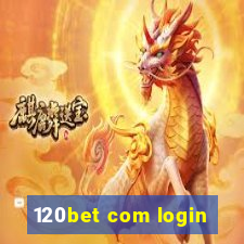120bet com login