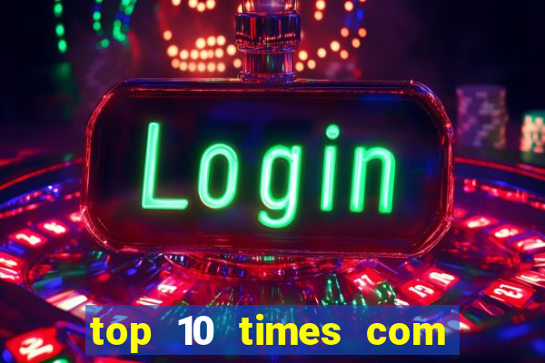 top 10 times com mais gols no mundo