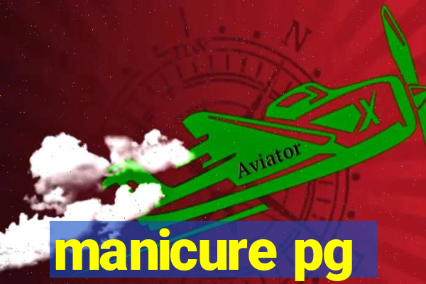 manicure pg