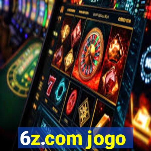 6z.com jogo
