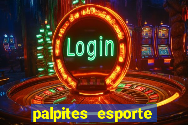 palpites esporte net jogos de hoje