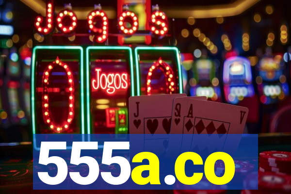 555a.co