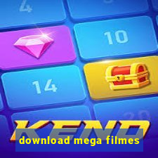 download mega filmes
