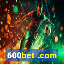 600bet .com