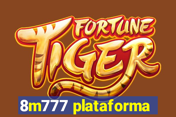 8m777 plataforma