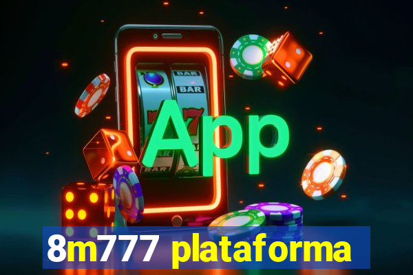 8m777 plataforma