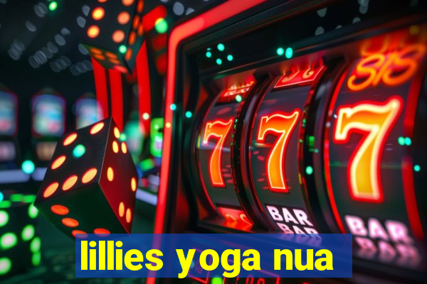 lillies yoga nua