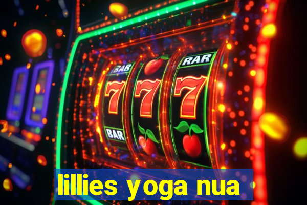 lillies yoga nua