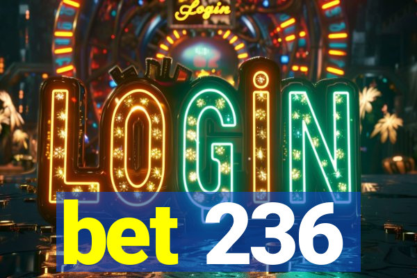 bet 236