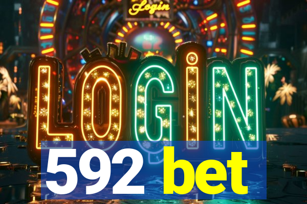 592 bet