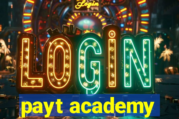 payt academy