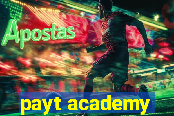 payt academy