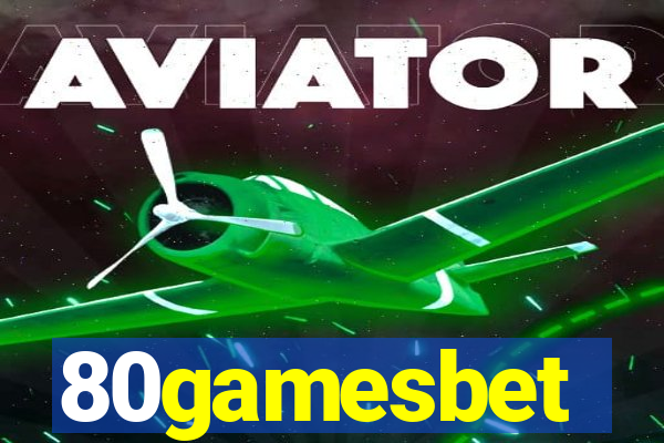 80gamesbet