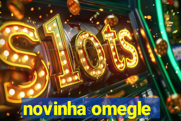 novinha omegle