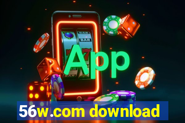 56w.com download