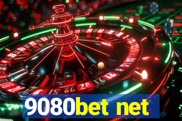 9080bet net