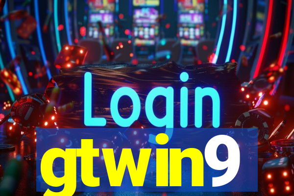 gtwin9