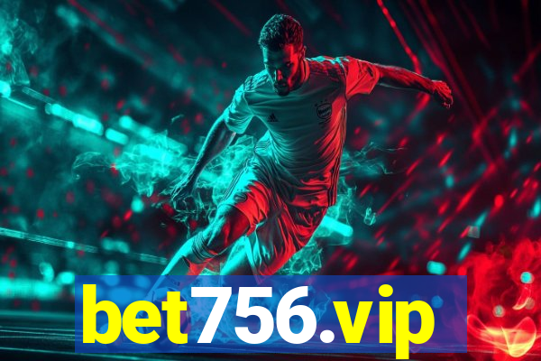 bet756.vip