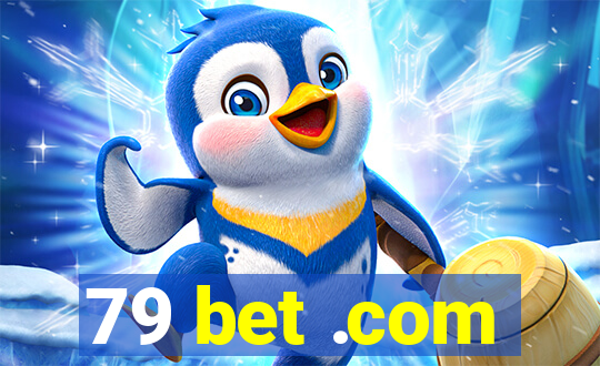 79 bet .com