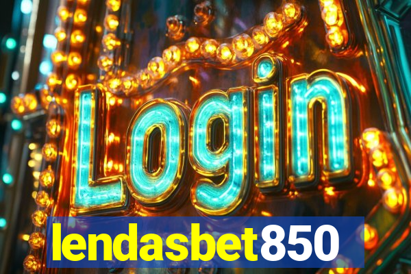 lendasbet850