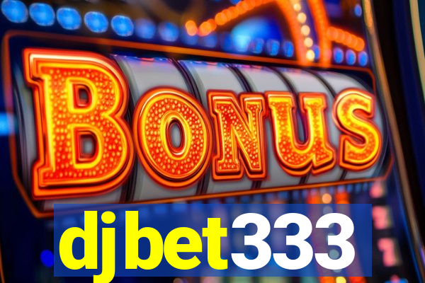 djbet333